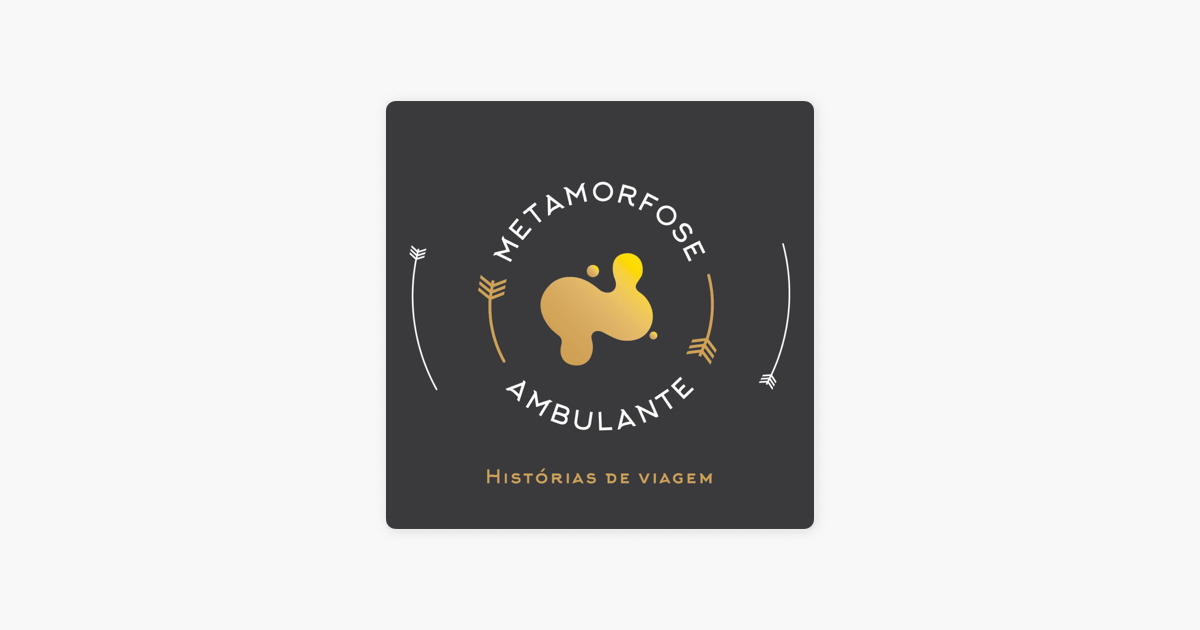 Moda ‎Metamorfose Ambulante - Maluco Beleza em Apple Podcasts