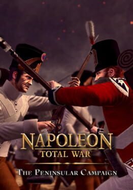 Videogames Napoleon: Total War - The Peninsular Campaign