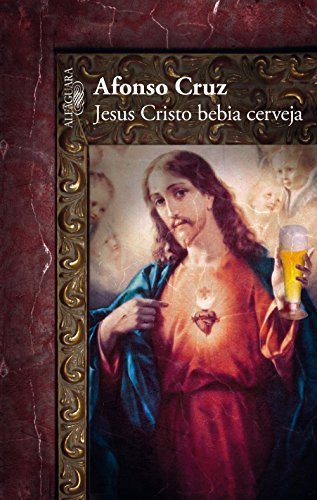 Libro Jesus Cristo bebia cerveja