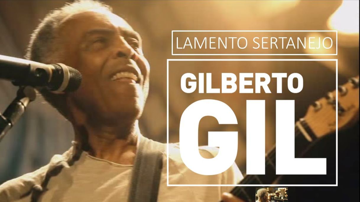 Fashion Gilberto gil _ lamento sertanejo