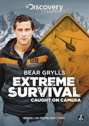 Serie Bear Grylls: Extreme Survival Caught on Camera