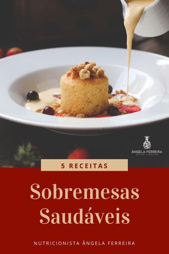 5 Receitas de Sobremesas Saudáveis  