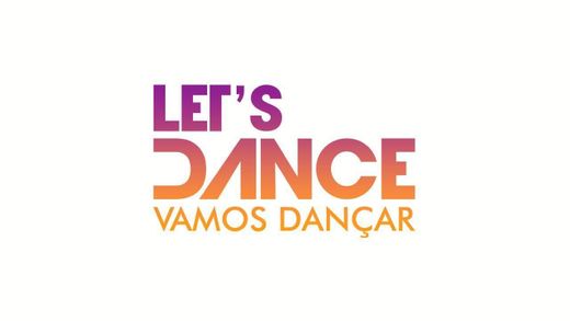Let's Dance - Vamos dançar 