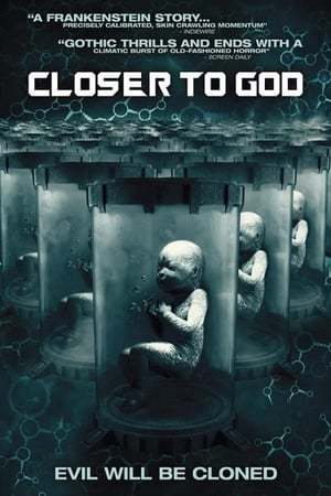 Movie Closer to God