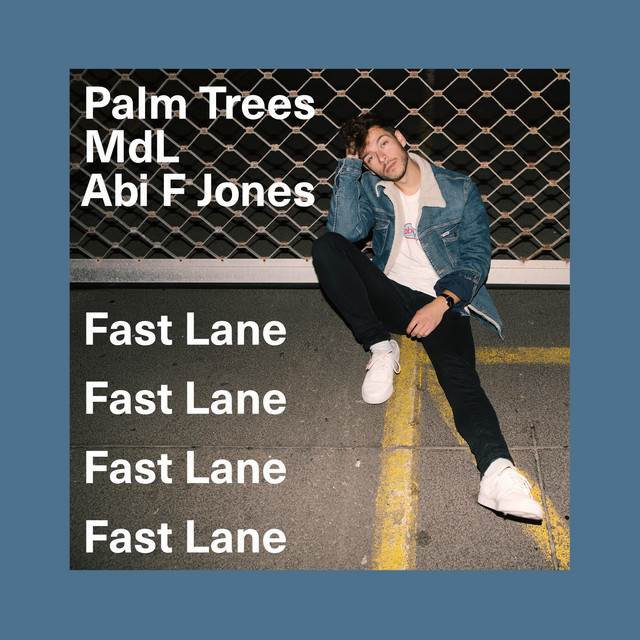 Canción Fast Lane