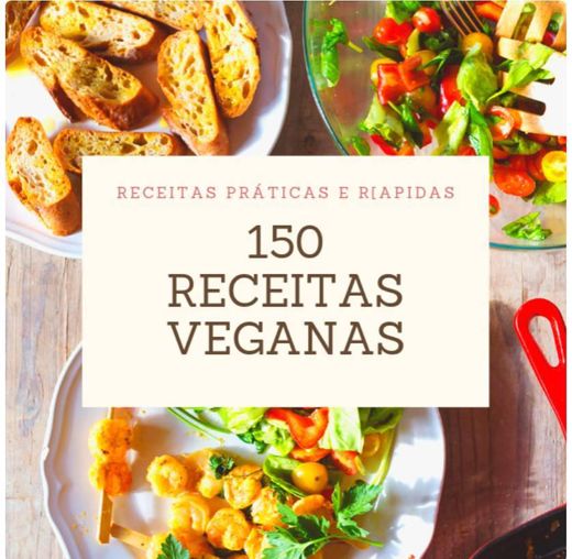 150 Receitas veganas por aproximadamente R$ 60,00