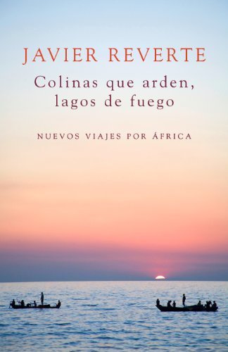 Libro Colinas que arden, lagos de fuego