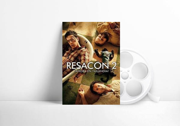 Movie Resacón 2: ¡Ahora en Tailandia!