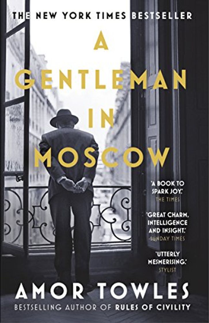 Libro A Gentleman In Moscow: The worldwide bestseller