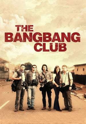 Movie The Bang Bang Club