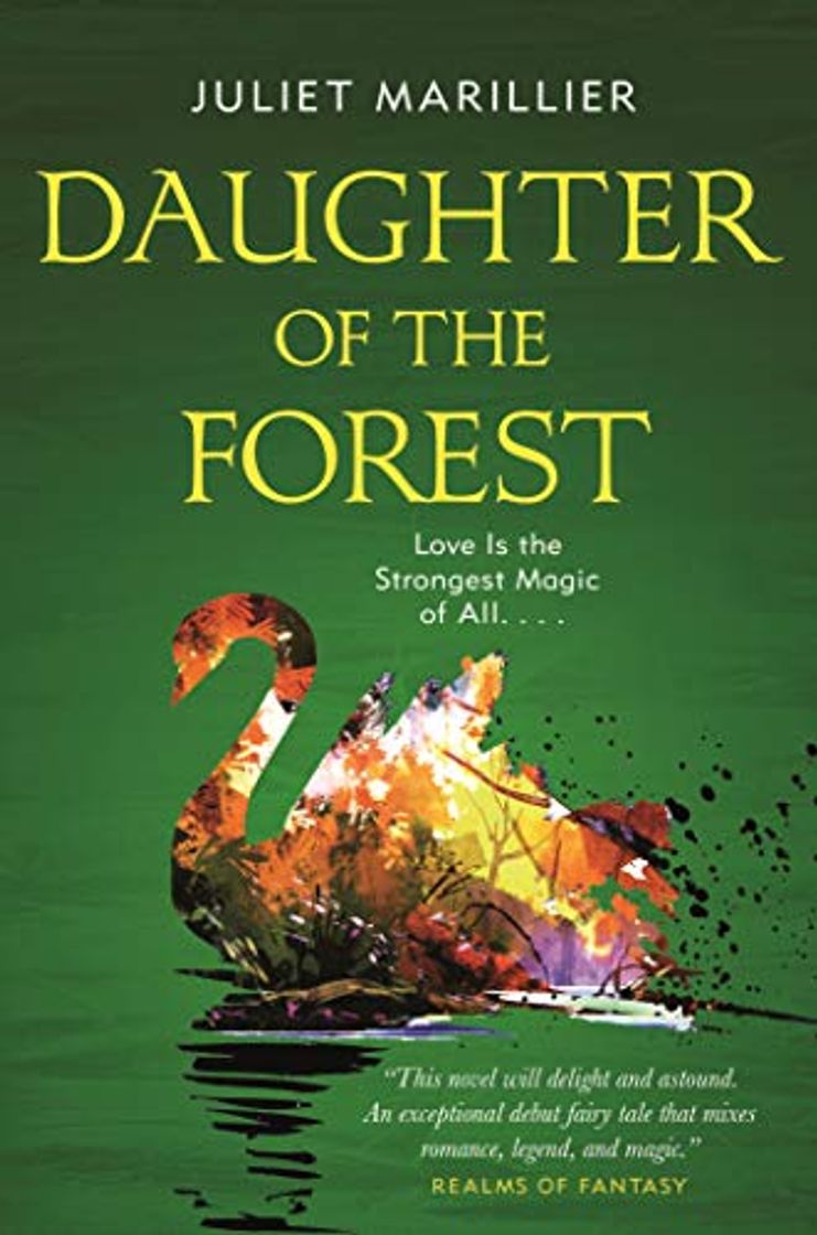 Book Daughter of the Forest: Book One of the Sevenwaters Trilogy