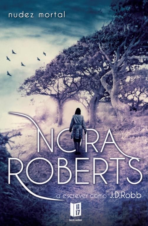 Book Livro Nudez Mortal da autora J.D.Robb