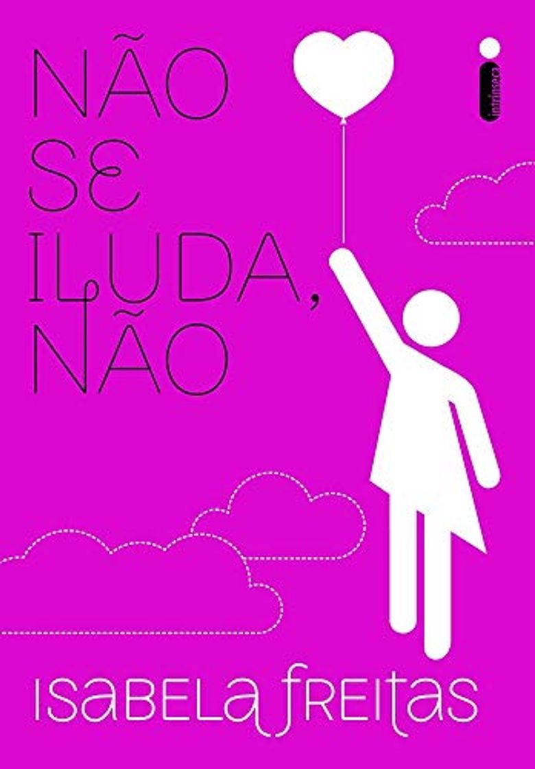 Book Não Se Iluda, Não