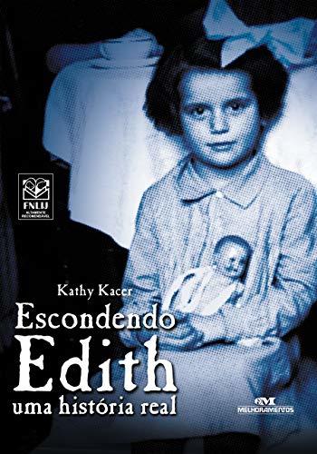 Libro Escondendo Edith: Uma história real