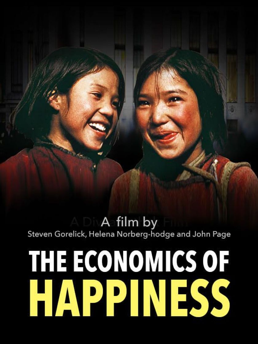 Movie The Economics of Happiness