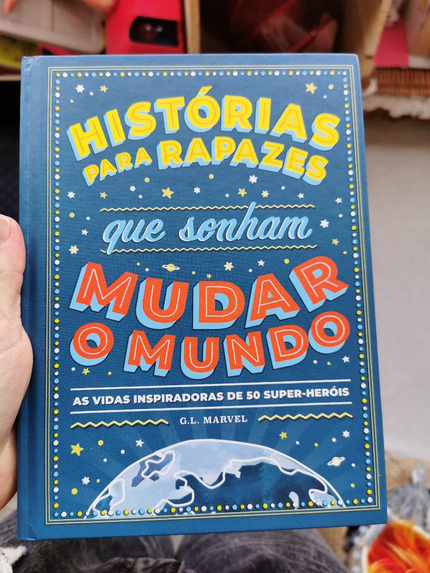 Book Histórias para rapazes que sonham mudar o mundo 