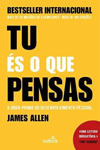 Libro Tu És o Que Pensas: Não atrais o que queres, atrais aquilo