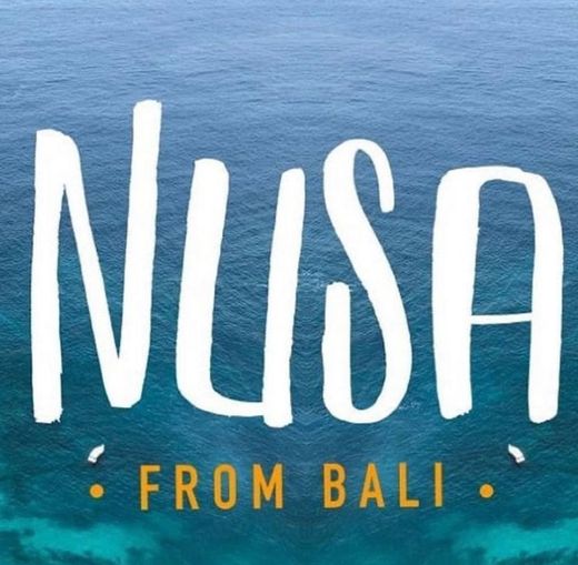 Nusa from Bali