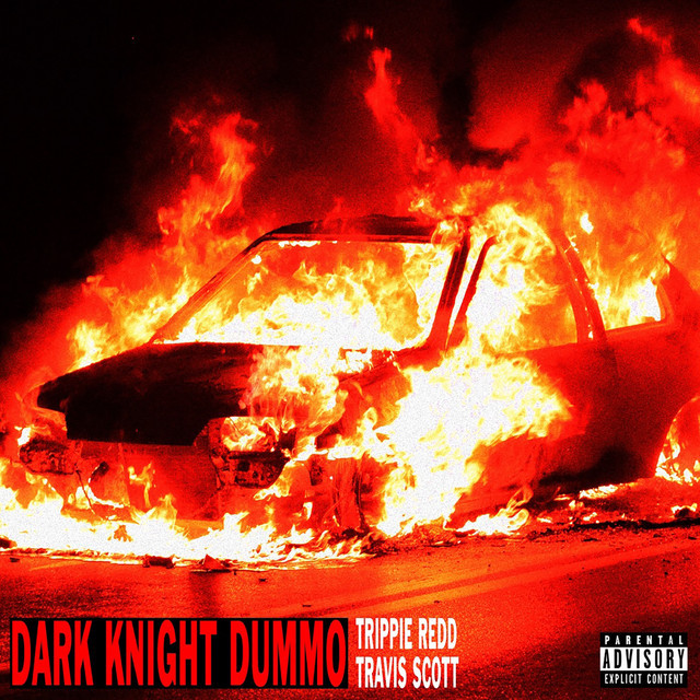 Canción Dark Knight Dummo (Feat. Travis Scott)