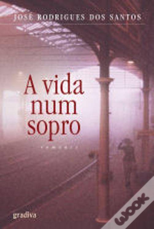 A vida num sopro
