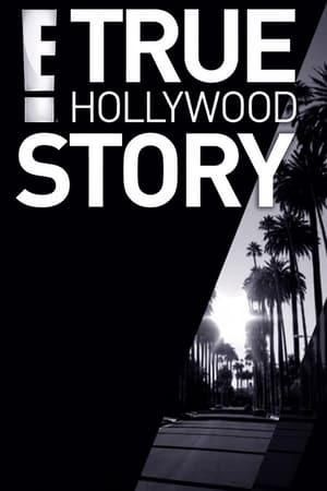 E! True Hollywood Story