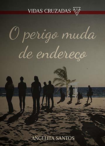 Libro O perigo muda de endereço