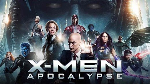 X-Men: Apocalypse