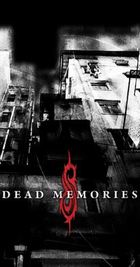 Slipknot - Dead Memories 