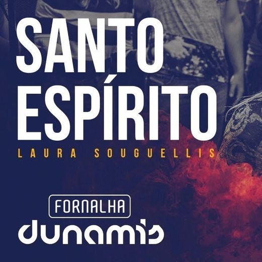 Laura Souguellis - Santo Espírito 