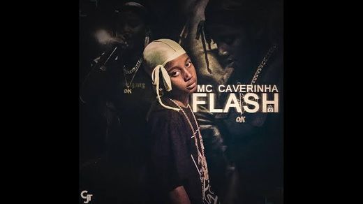 Mc Caverinha - Flash