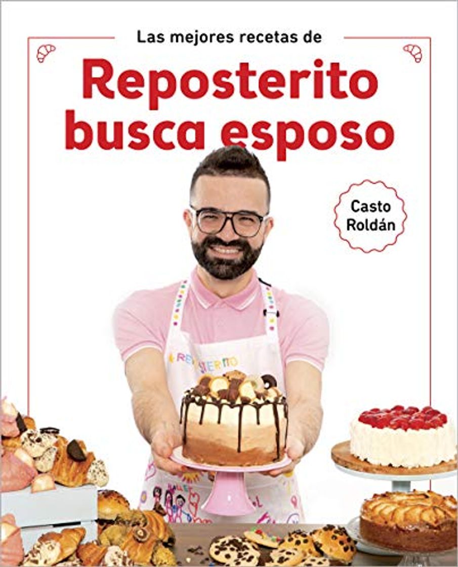 Libro Las mejores recetas de Reposterito busca esposo