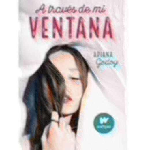 A través de mi ventana (trilogía hermanos hidalgo 1) (Tapa blanda)