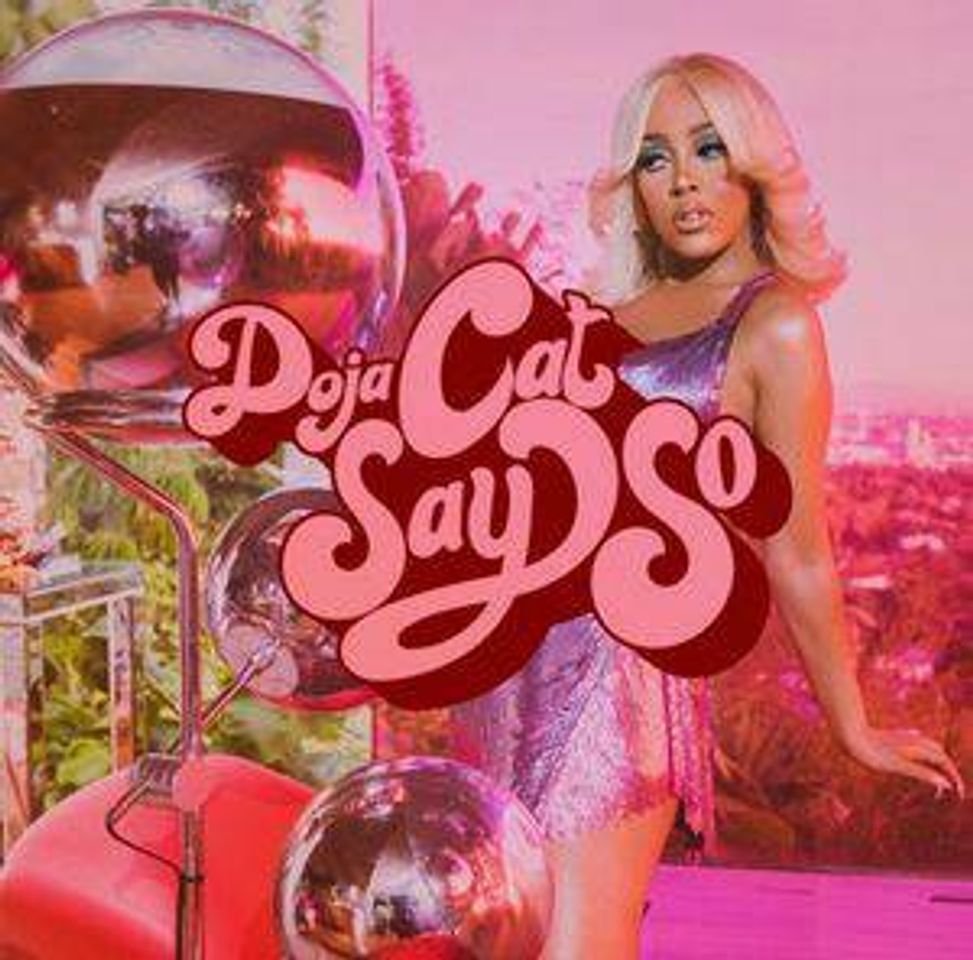 Canciones Say so- Doja cat