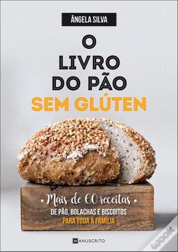 O Livro do Pão Sem Glúten 