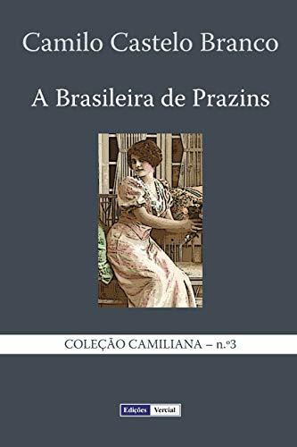 Libro A Brasileira de Prazins: Cenas do Minho: Volume 3