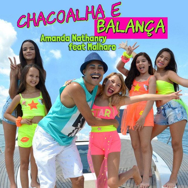 Canción Chacoalha e Balança (feat. Malharo)