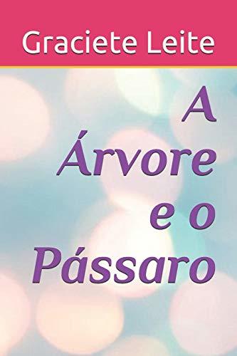 Libro A Árvore e o Pássaro