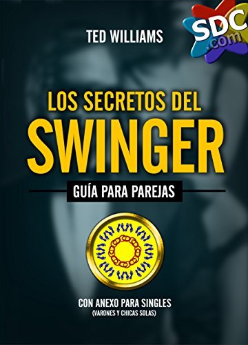 Libro LOS SECRETOS DEL SWINGER