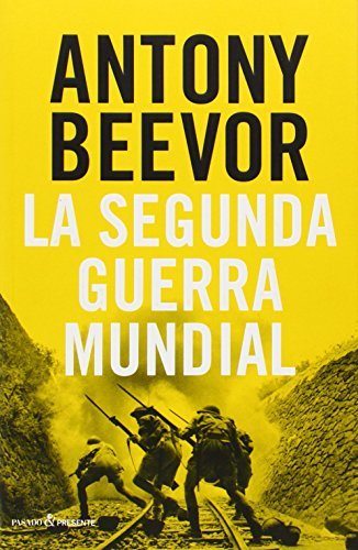 Libro La Segunda Guerra Mundial, Colección Ensayo