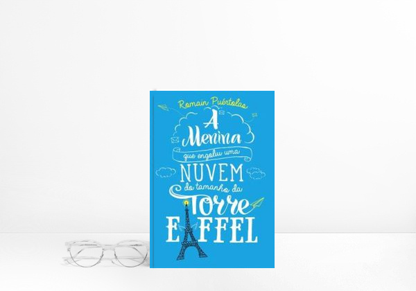 Libro A menina que engoliu uma nuvem do tamanho da torre Eiffel