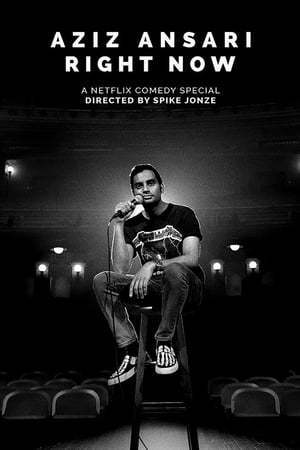 Movie Aziz Ansari: Right Now