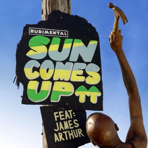 Sun Comes Up (feat. James Arthur)