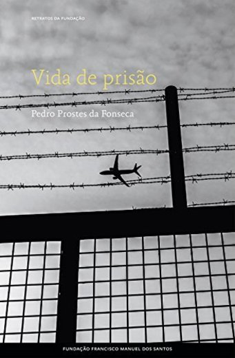 Vida de prisão