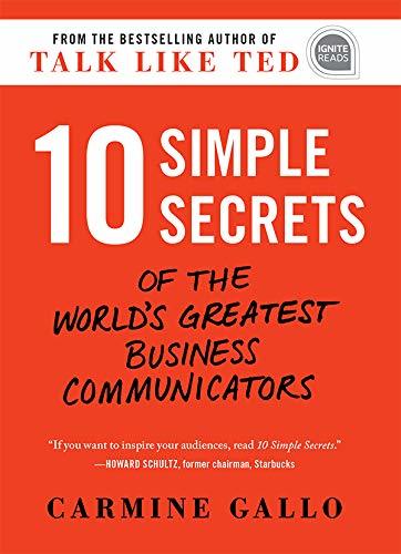 Books 10 Simple Secrets of the World's Greatest Business Communicators