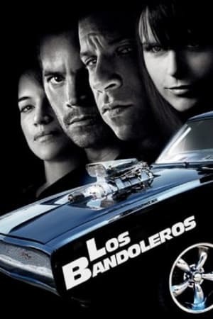 Movie A todo gas: Los bandoleros