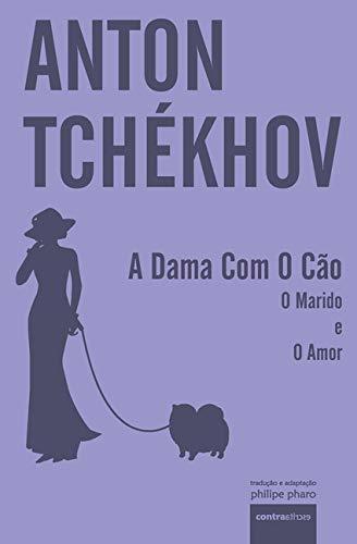 Libro A Dama Com O Cão: e outros dois contos