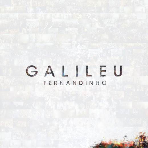 Galileu - Ao Vivo