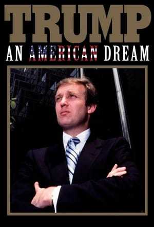 Serie Trump: An American Dream