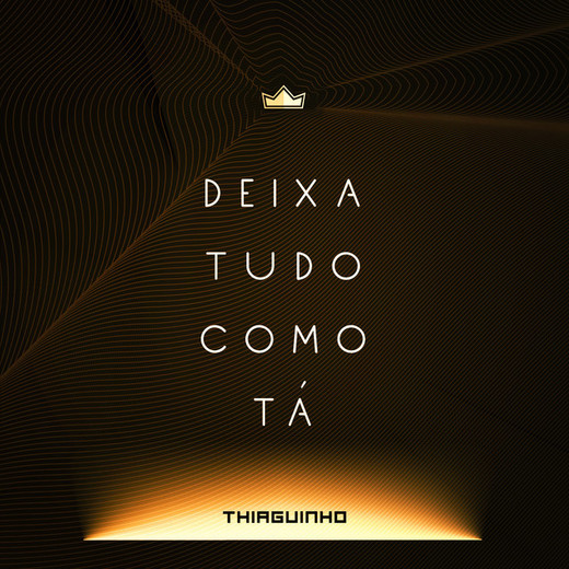 Deixa Tudo Como Tá - Ao Vivo