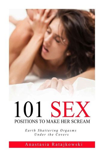 101 Positions of KamaSutra - Sex Positions Guide and Diary
